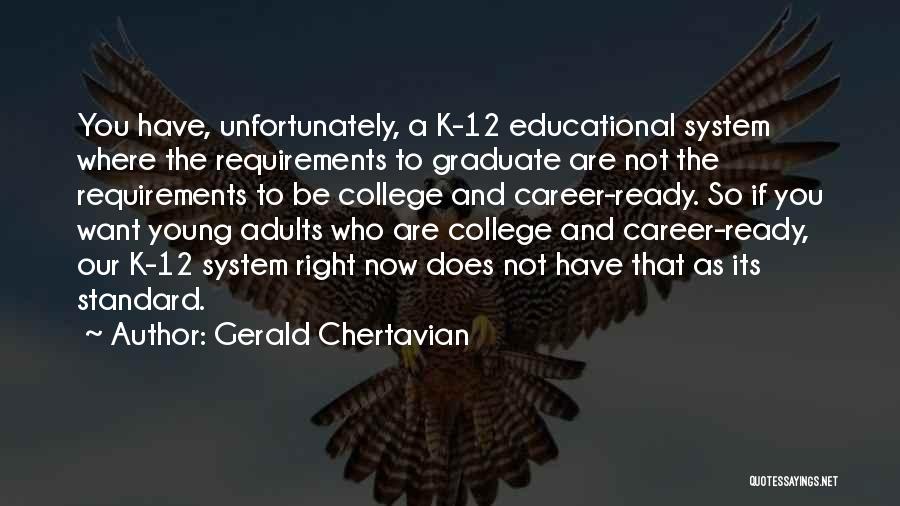 Gerald Chertavian Quotes 141783