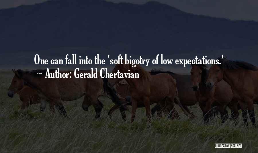 Gerald Chertavian Quotes 146917