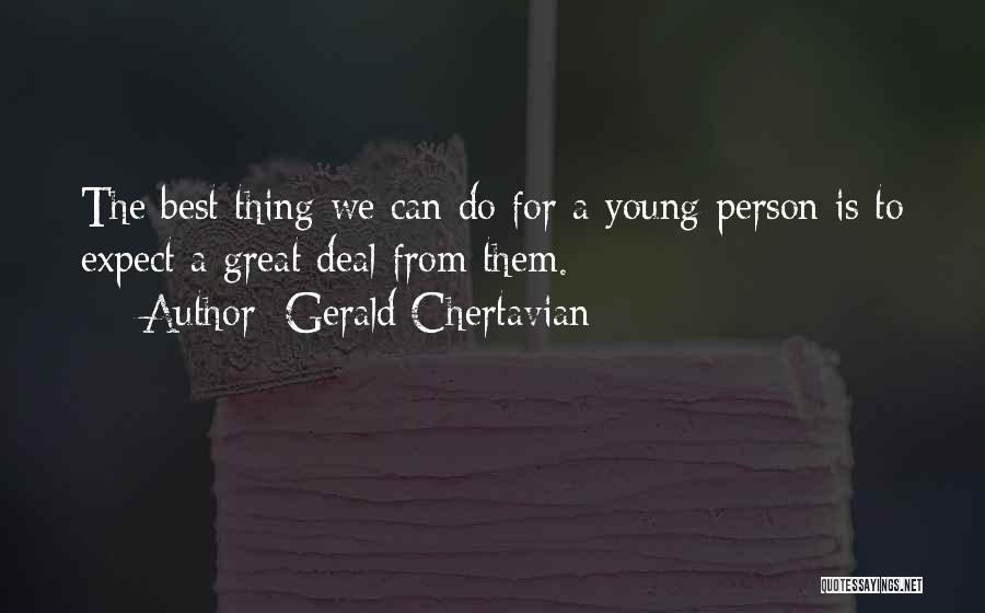 Gerald Chertavian Quotes 1703979