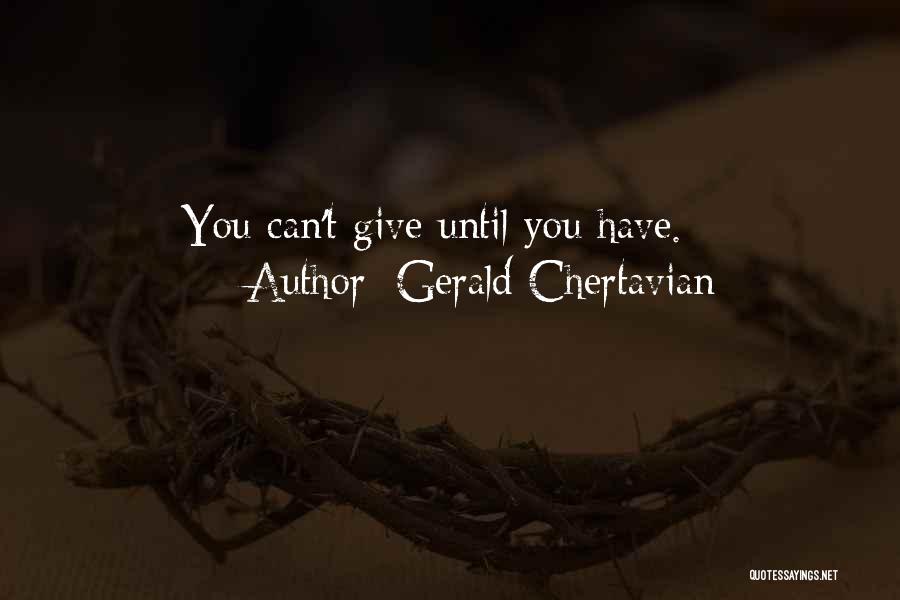 Gerald Chertavian Quotes 1877549