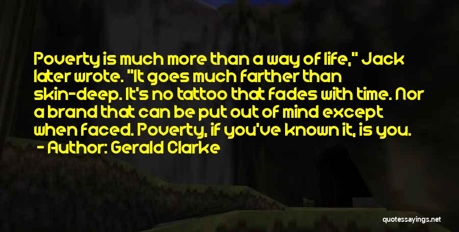 Gerald Clarke Quotes 156611