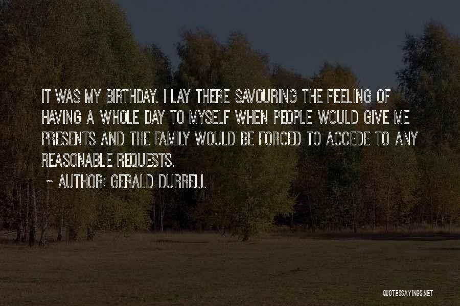 Gerald Durrell Quotes 1075369