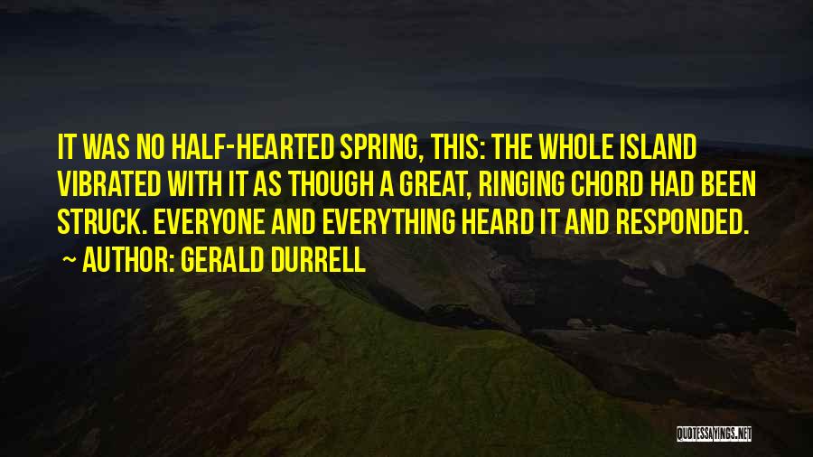 Gerald Durrell Quotes 1088952
