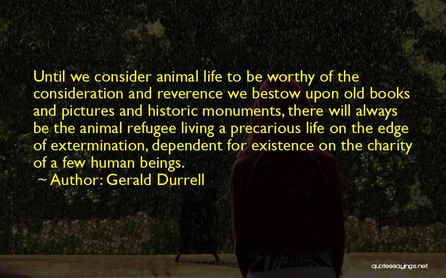 Gerald Durrell Quotes 1829782