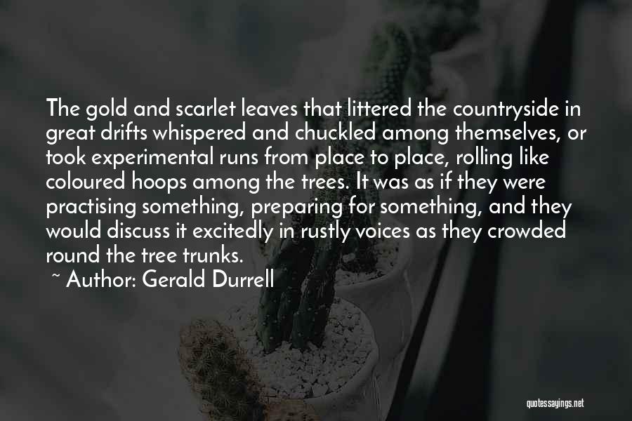 Gerald Durrell Quotes 2028375