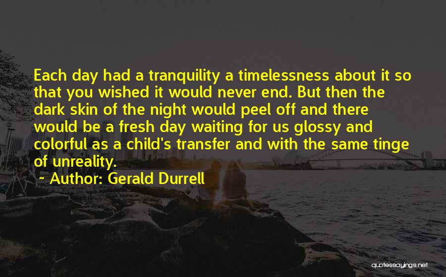 Gerald Durrell Quotes 2144116