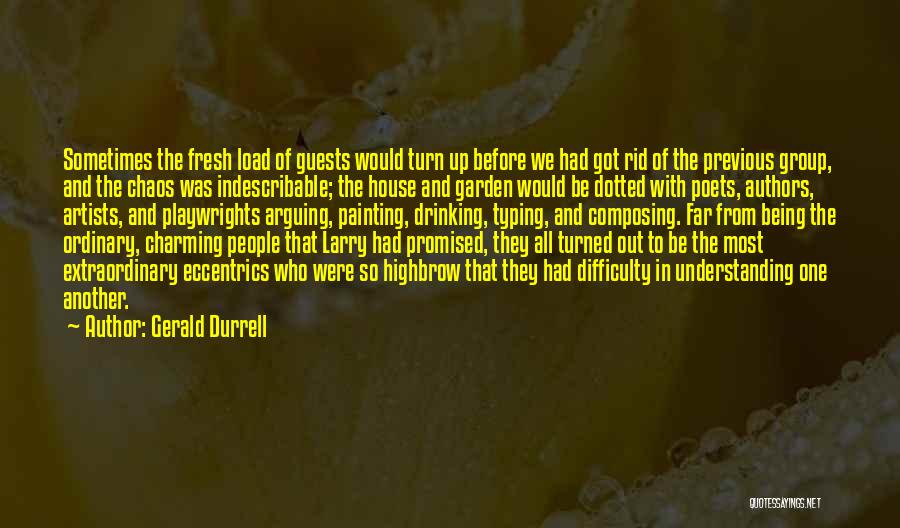 Gerald Durrell Quotes 2166968