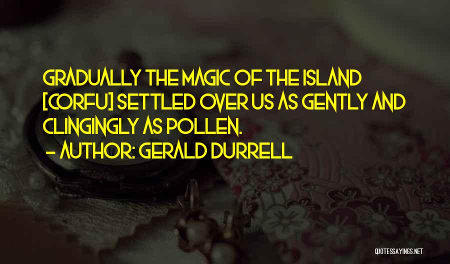 Gerald Durrell Quotes 677024