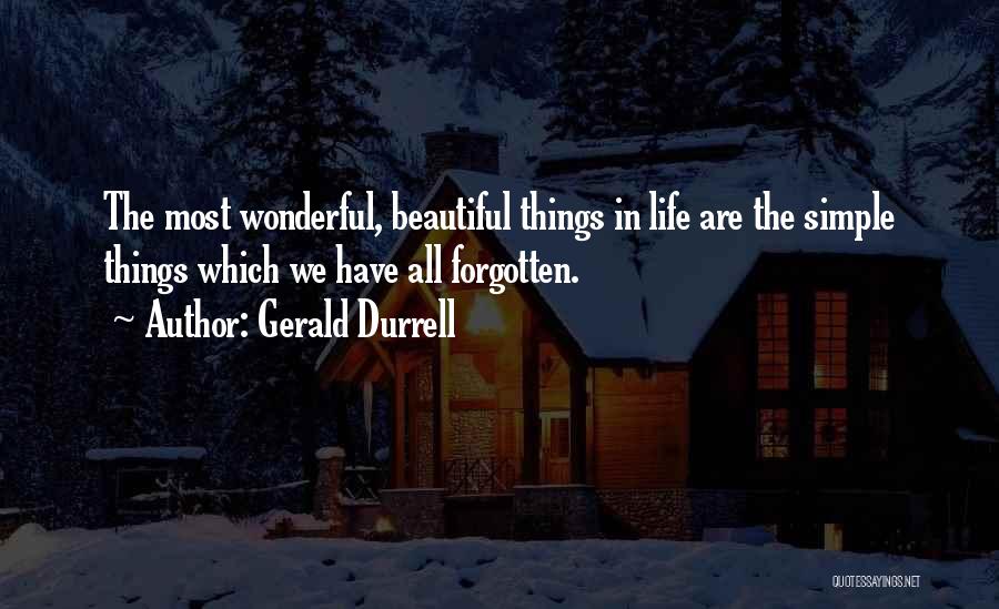 Gerald Durrell Quotes 762591