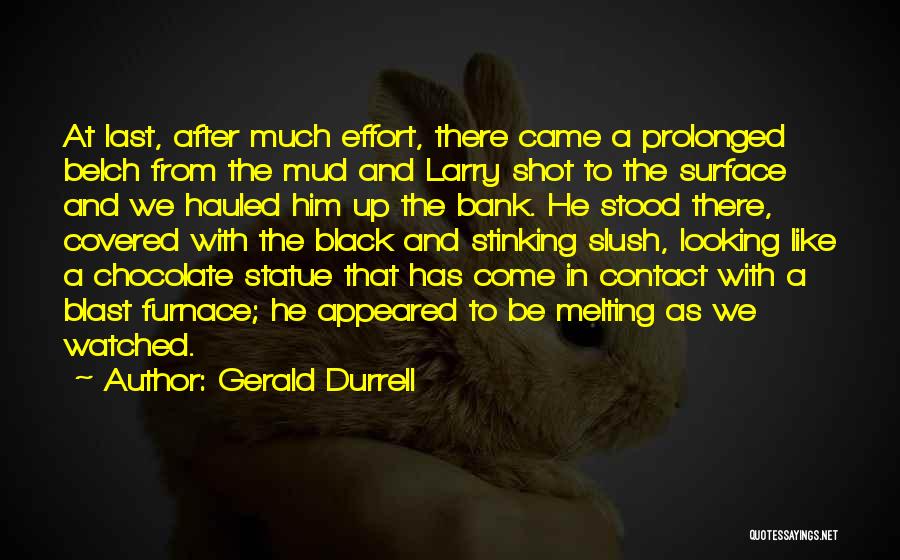 Gerald Durrell Quotes 997870