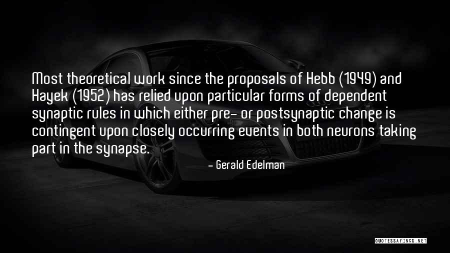 Gerald Edelman Quotes 672667