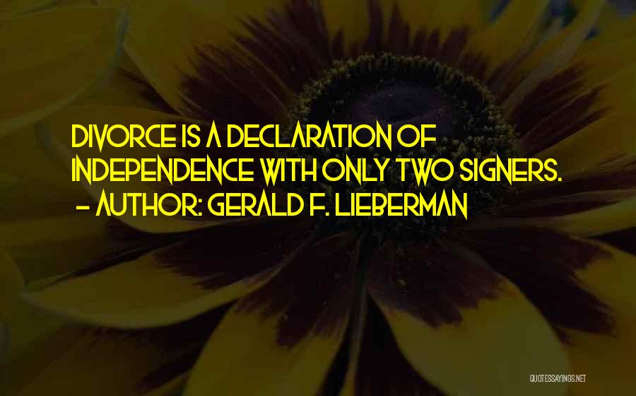 Gerald F. Lieberman Quotes 1356458