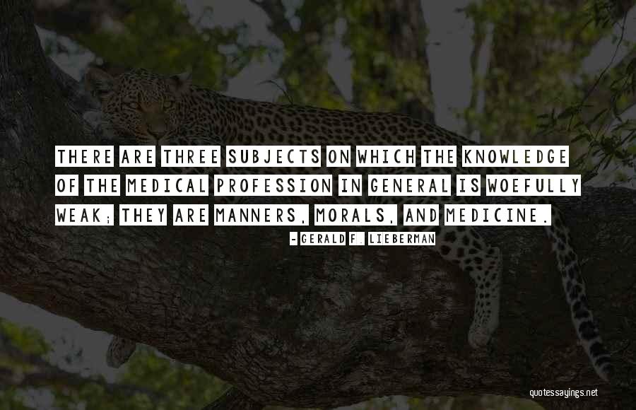Gerald F. Lieberman Quotes 1406947 Gerald F. Lieberman Quotes 1406947
