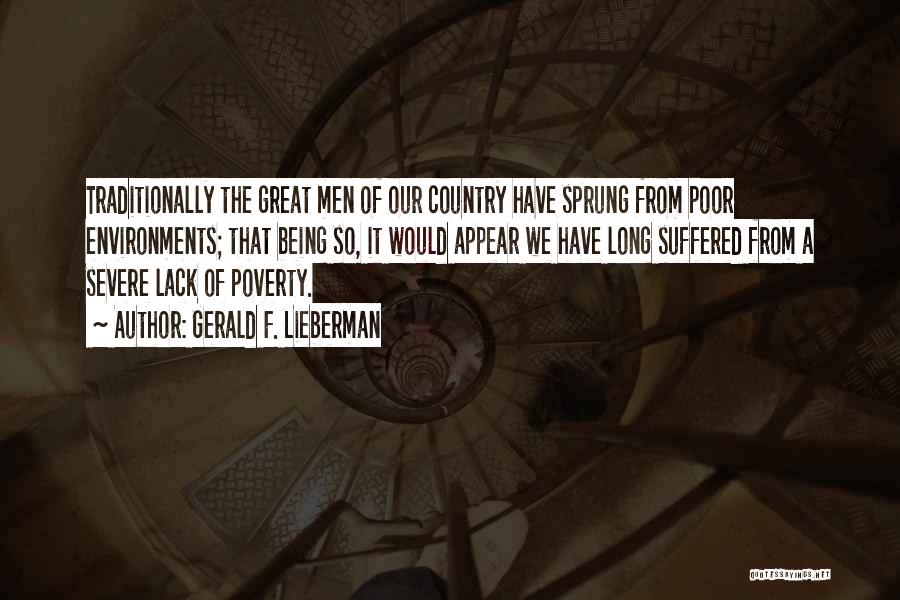 Gerald F. Lieberman Quotes 838319 Gerald F. Lieberman Quotes 838319