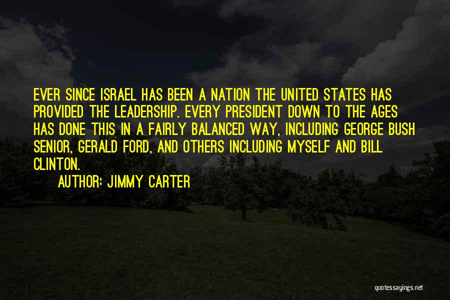 Gerald Ford Leadership Quotes By Jimmy Carter