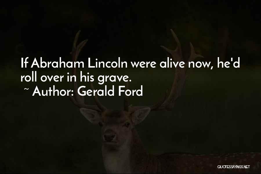 Gerald Ford Quotes 1296331 Gerald Ford Quotes 1296331