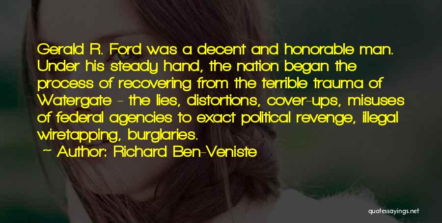 Gerald Ford Watergate Quotes By Richard Ben-Veniste