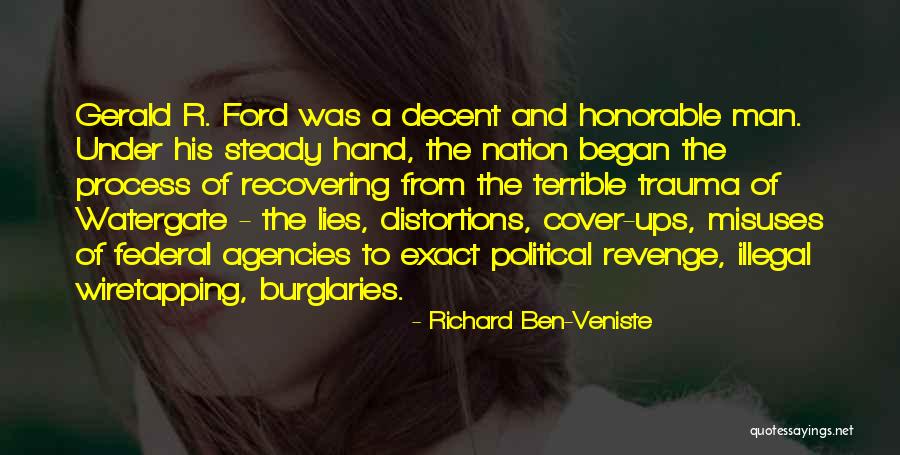 Gerald Ford Watergate Quotes By Richard Ben-Veniste