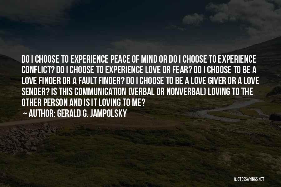 Gerald G. Jampolsky Quotes 391556