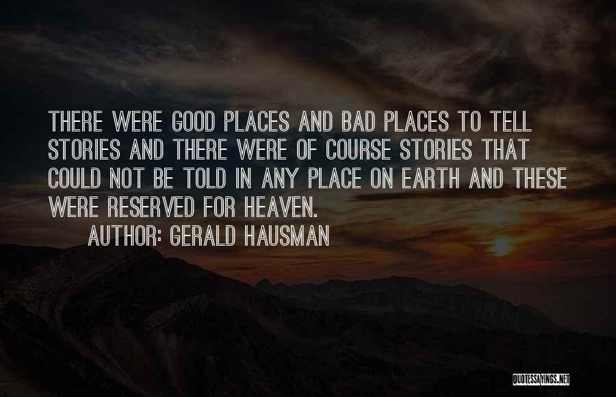 Gerald Hausman Quotes 1694222