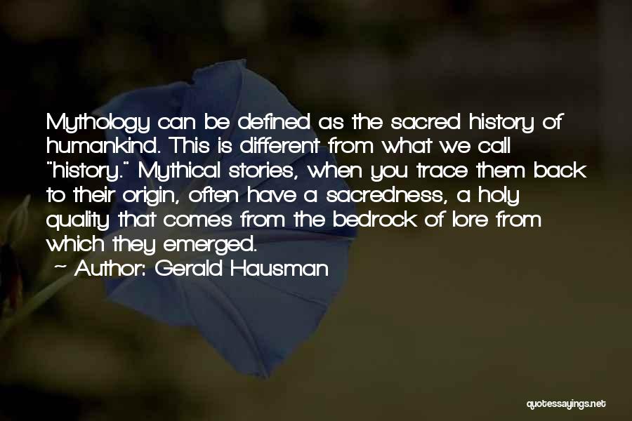 Gerald Hausman Quotes 838182