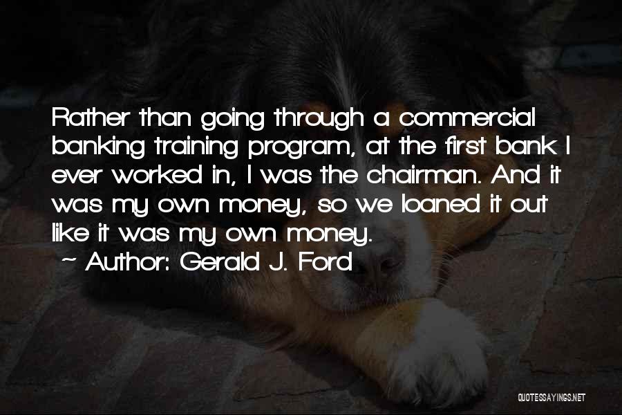 Gerald J. Ford Quotes 280101