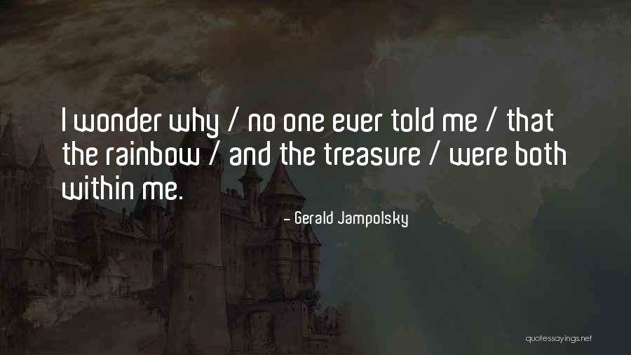 Gerald Jampolsky Quotes 1027492