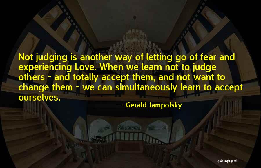 Gerald Jampolsky Quotes 1162219