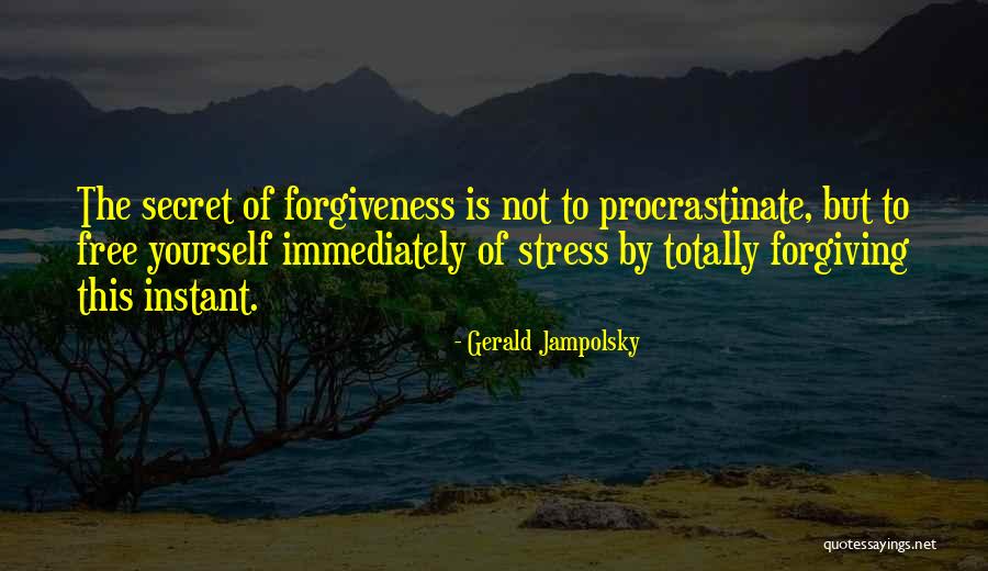 Gerald Jampolsky Quotes 1241167