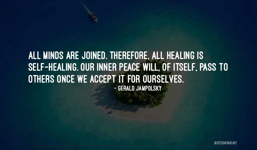 Gerald Jampolsky Quotes 1637428 Gerald Jampolsky Quotes 1637428
