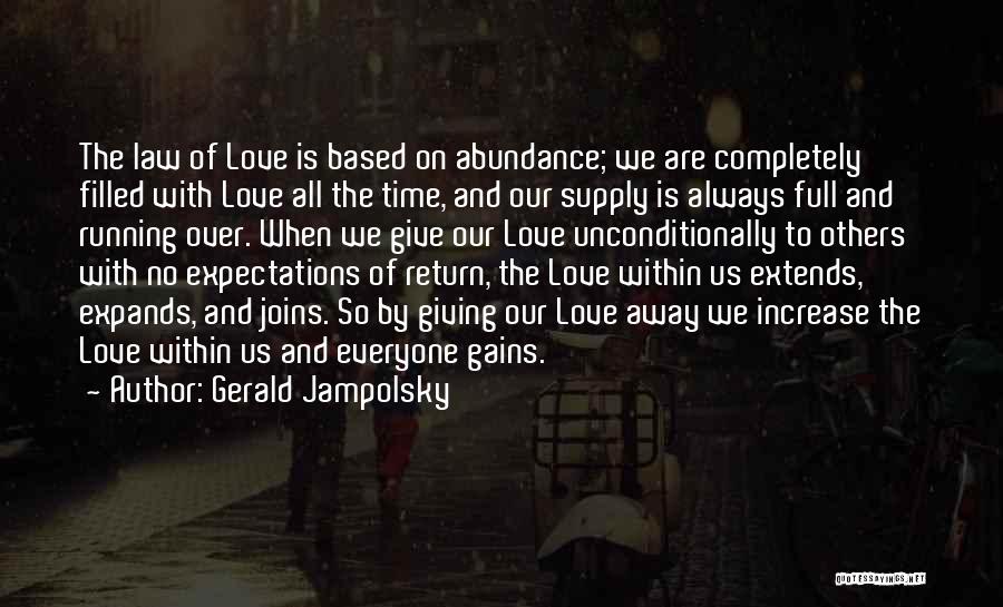 Gerald Jampolsky Quotes 185690