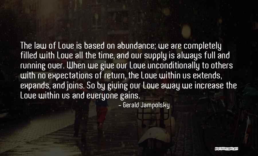 Gerald Jampolsky Quotes 185690 Gerald Jampolsky Quotes 185690