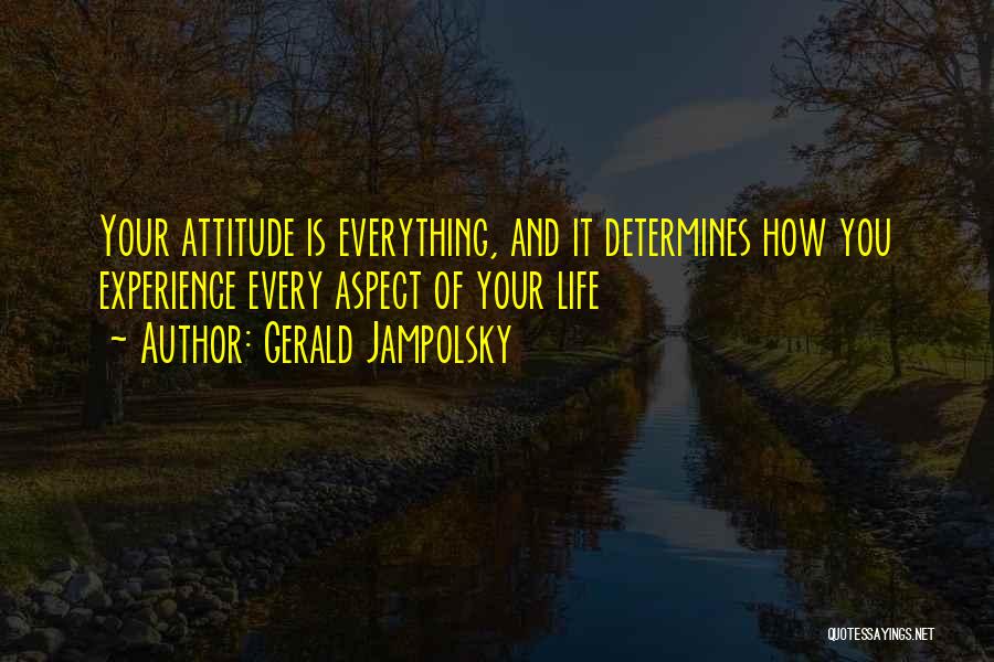 Gerald Jampolsky Quotes 2073615