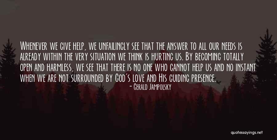 Gerald Jampolsky Quotes 679144 Gerald Jampolsky Quotes 679144