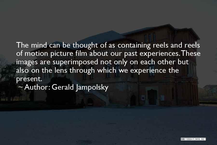 Gerald Jampolsky Quotes 738366
