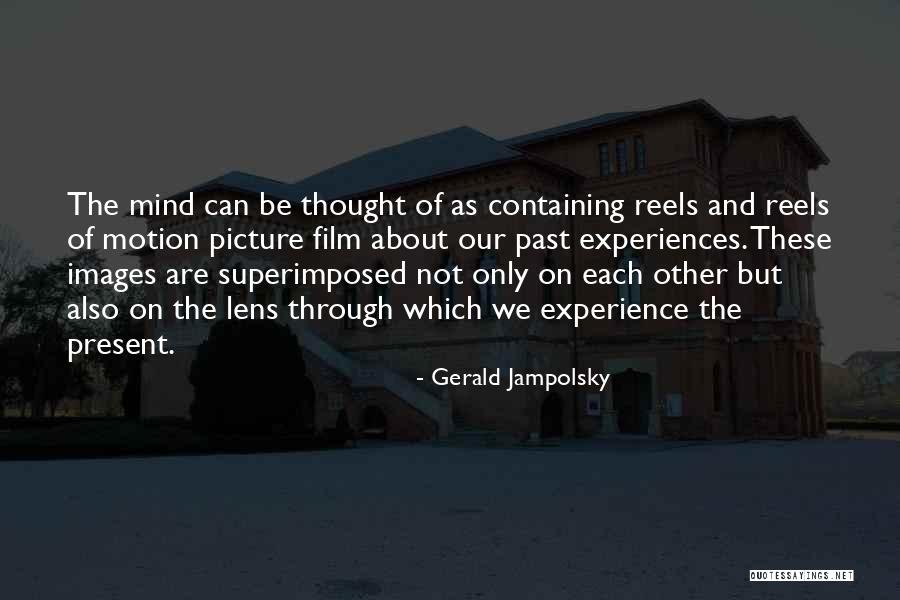 Gerald Jampolsky Quotes 738366