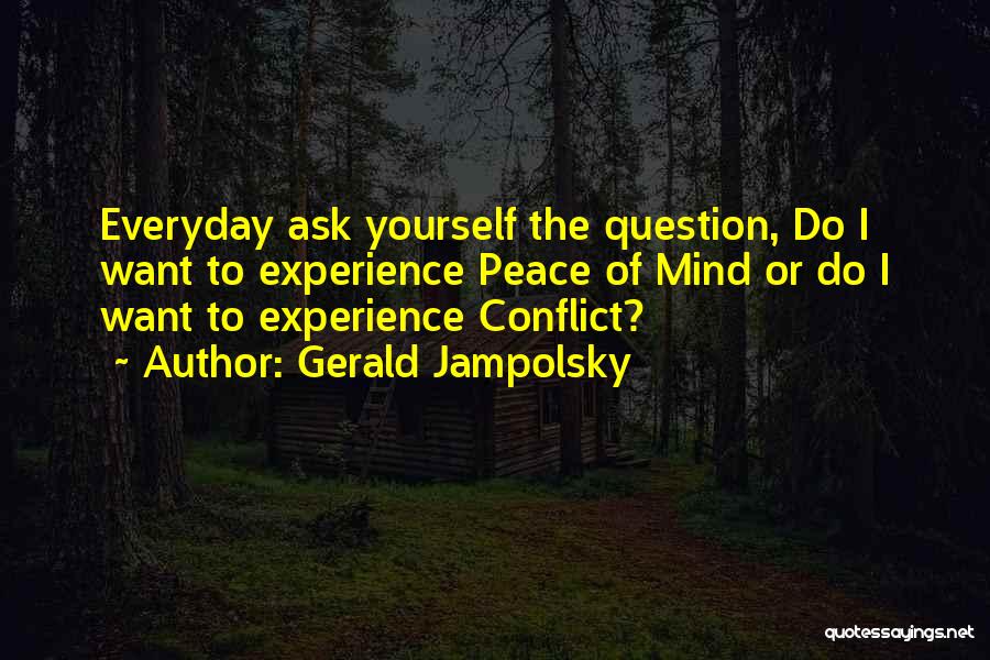 Gerald Jampolsky Quotes 750361