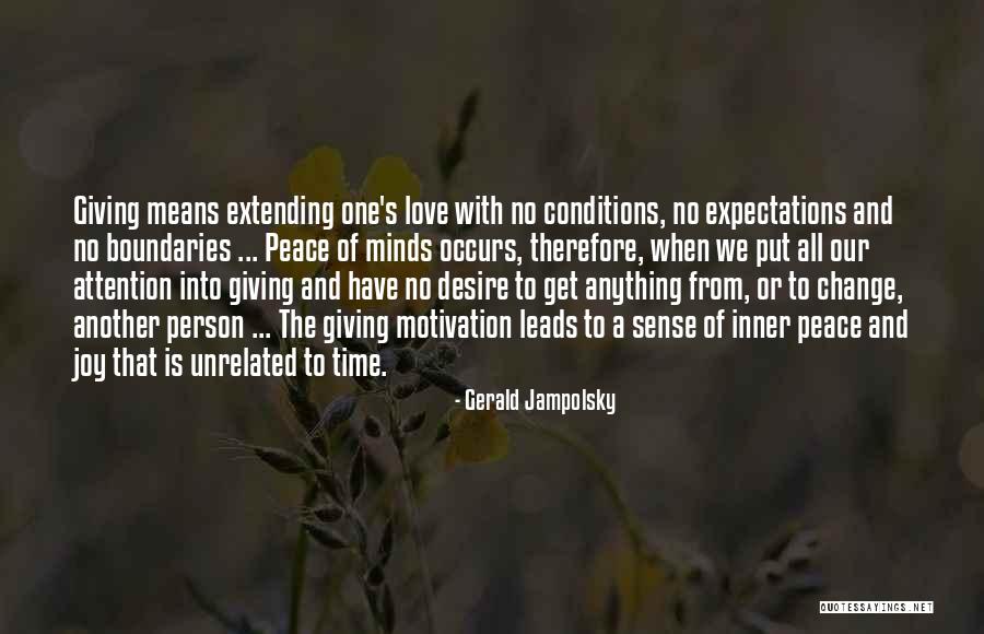 Gerald Jampolsky Quotes 837078