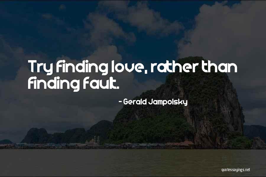 Gerald Jampolsky Quotes 881338