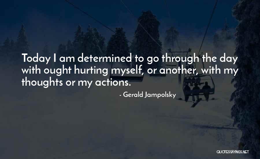 Gerald Jampolsky Quotes 944310