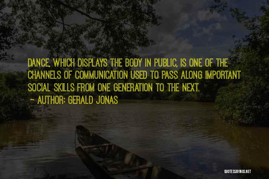 Gerald Jonas Quotes 1636515