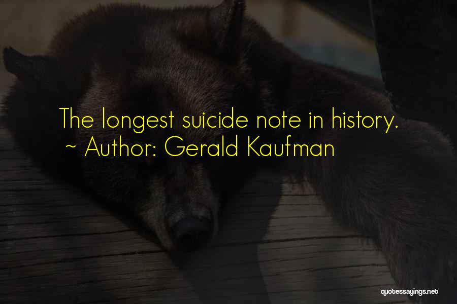 Gerald Kaufman Quotes 802044