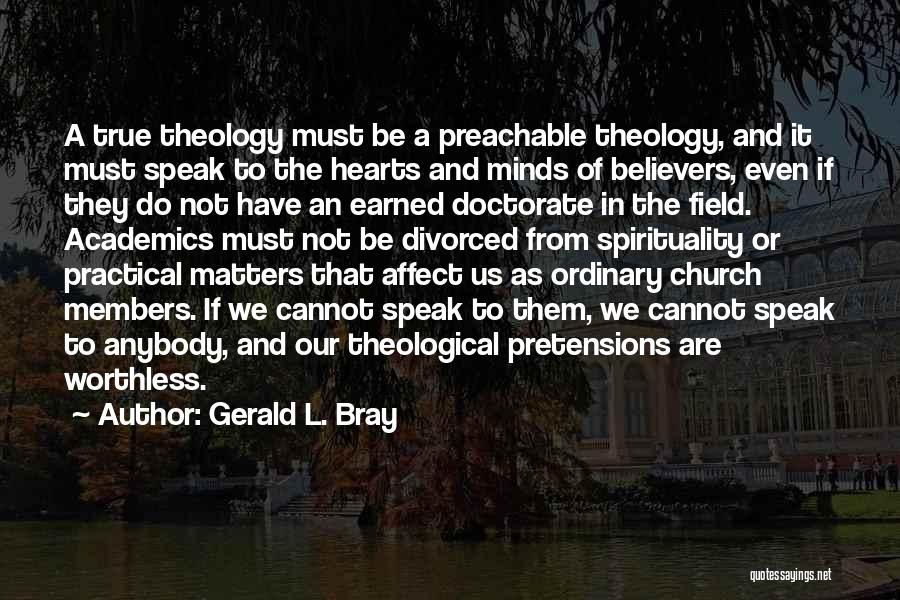 Gerald L. Bray Quotes 1461371