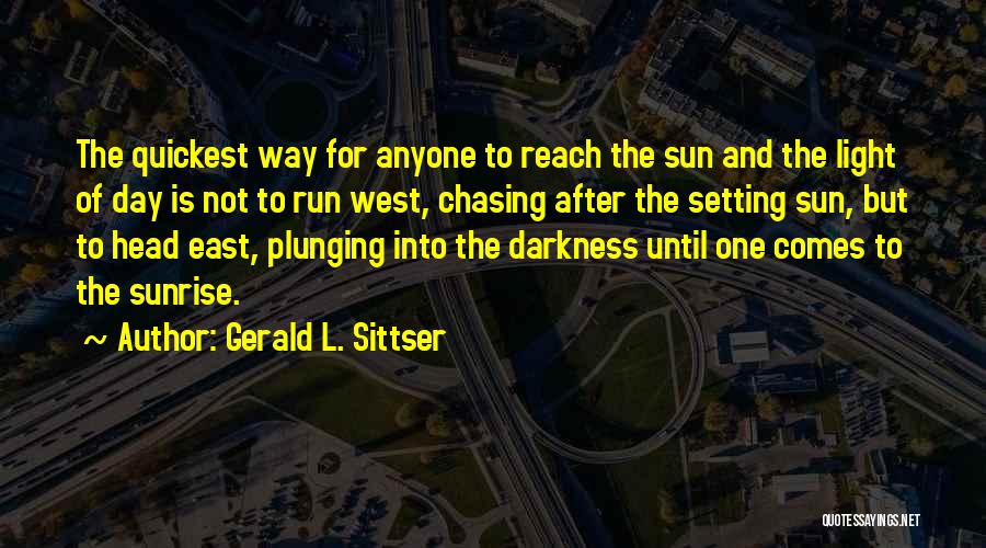 Gerald L. Sittser Quotes 1320416