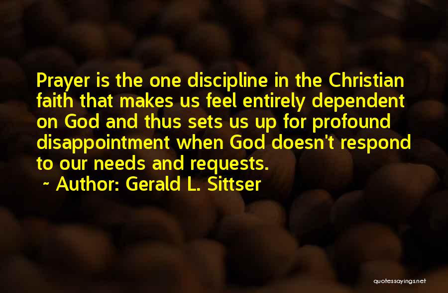 Gerald L. Sittser Quotes 139664