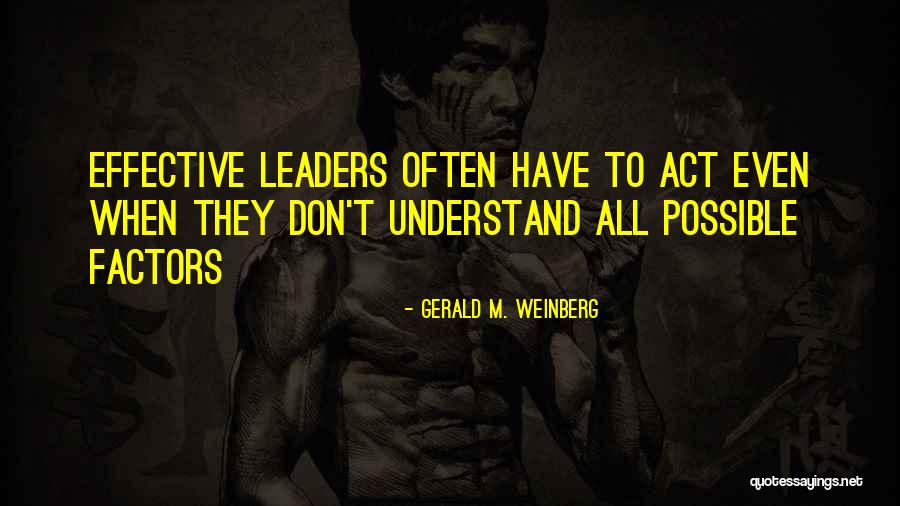 Gerald M. Weinberg Quotes 1212153 Gerald M. Weinberg Quotes 1212153