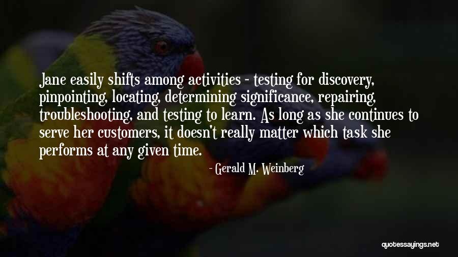 Gerald M. Weinberg Quotes 1418626 Gerald M. Weinberg Quotes 1418626