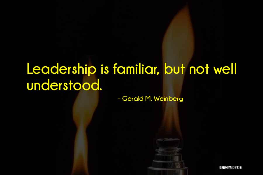 Gerald M. Weinberg Quotes 1498185
