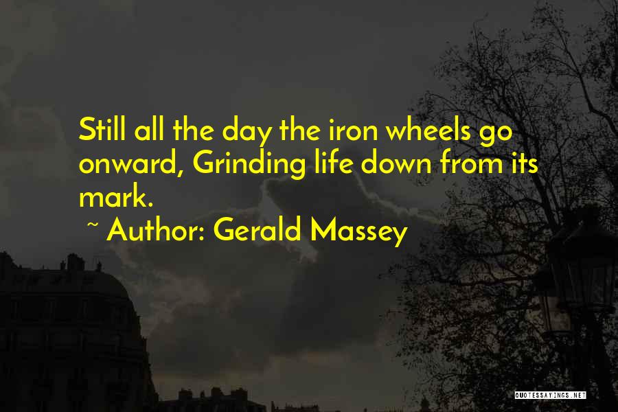 Gerald Massey Quotes 465999