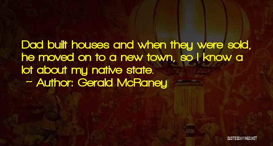 Gerald McRaney Quotes 1842868